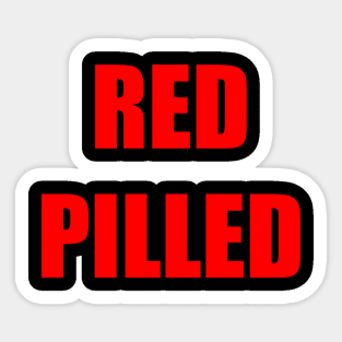 RED PILLED Sticker